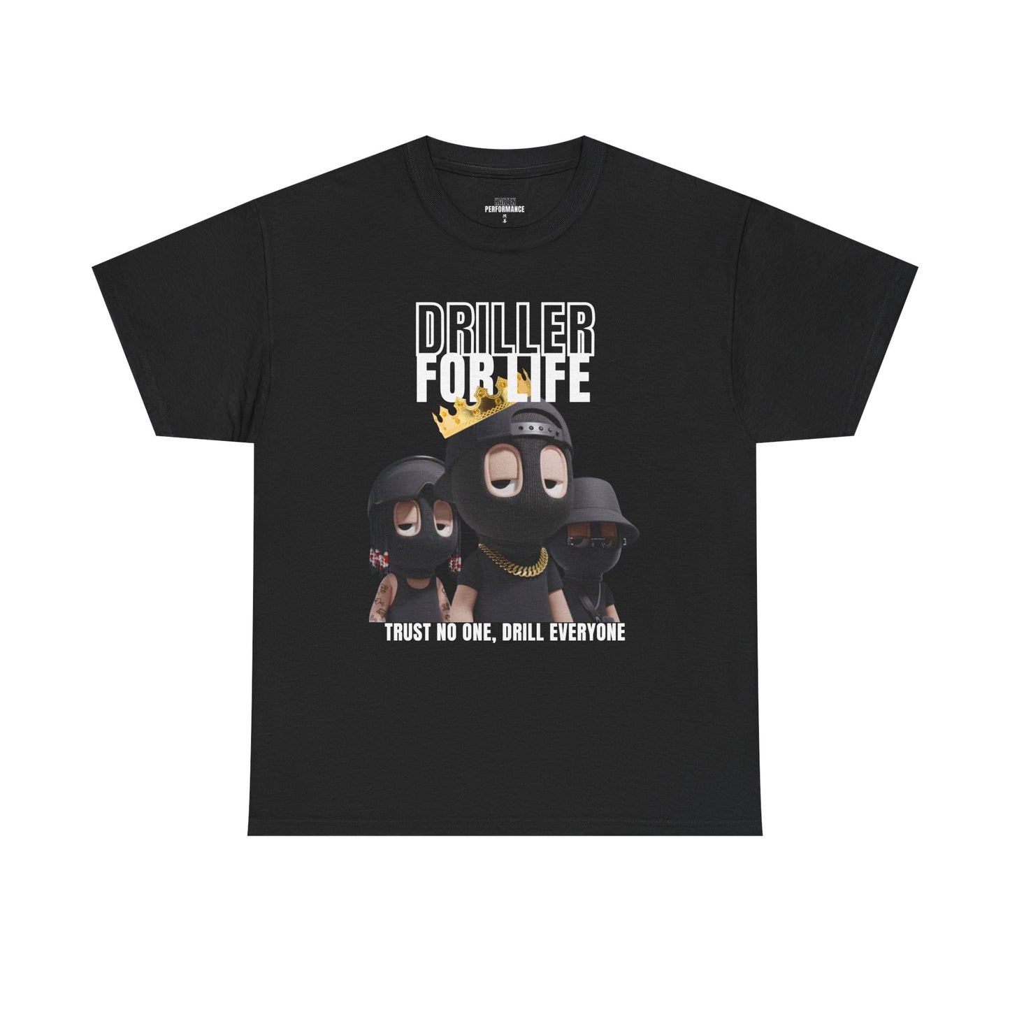 Driller for Life Graphic Tee, Casual Unisex Cotton Shirt, Streetwear, Gift for Him, Music Lovers Apparel