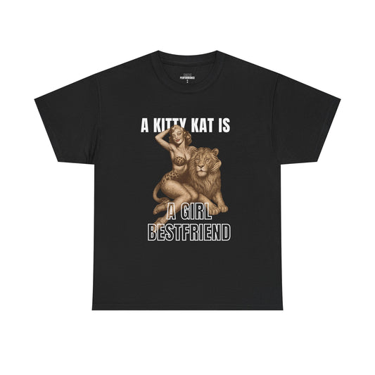 A Kitty Kat is a Girl's Best Tee