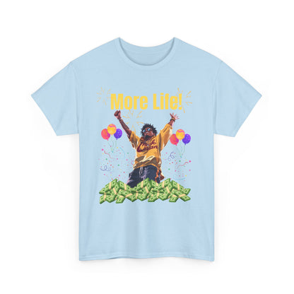 More Life Unisex Heavy Cotton Tee - Celebrate Success and Joyful Occasions