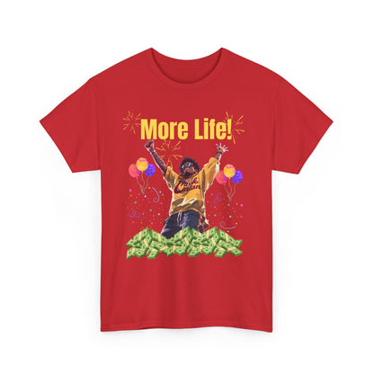 More Life Unisex Heavy Cotton Tee - Celebrate Success and Joyful Occasions