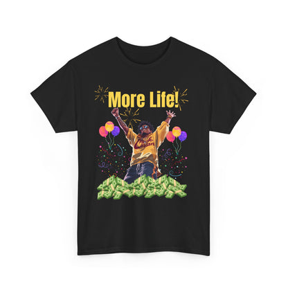 More Life Unisex Heavy Cotton Tee - Celebrate Success and Joyful Occasions